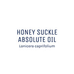 Honeysuckle Absolute Oil 50ml + Free Dropper