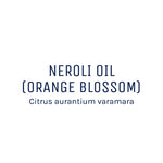 Neroli Essential Oil 50ml + Free Dropper