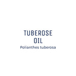 Tuberose Absolute Oil 50ml + Free Dropper